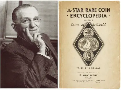 Mega coin dealer B. Max Mehl and his "Star Rare Coin Encyclopedia".  It was one the first widely circulated publications detailing current values of rare coins.