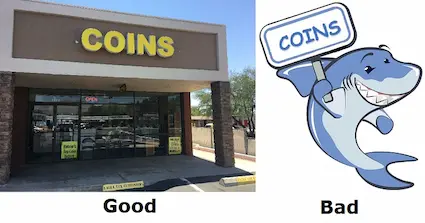 A coin dealer who has maintained a brick-and-mortar shop for many years more often than not displays a high level of competence and respectability. A coin dealer who has maintained a brick-and-mortar shop for many years more often than not displays a high level of competence and respectability.