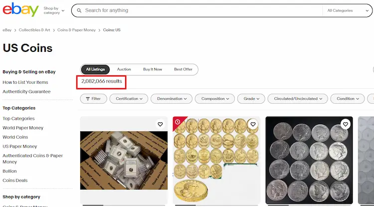 The quantity of U.S. coins on eBay is astonishing. At the moment of this screenshot, there were over 2 million sale listings for U.S. coins. The quantity of U.S. coins on eBay is astonishing. At the moment of this screenshot, there were over 2 million sale listings for U.S. coins.